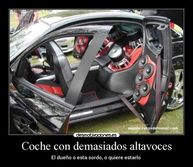 Coche con demasiados altavoces - 
