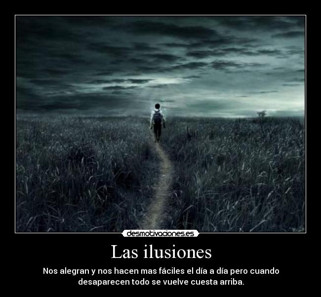 Las ilusiones -