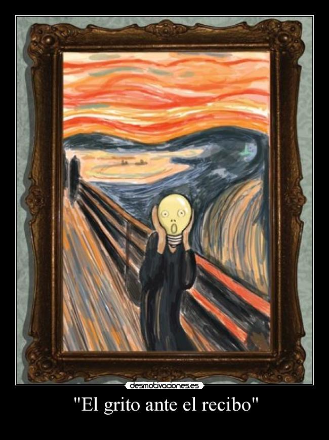 El grito ante el recibo -