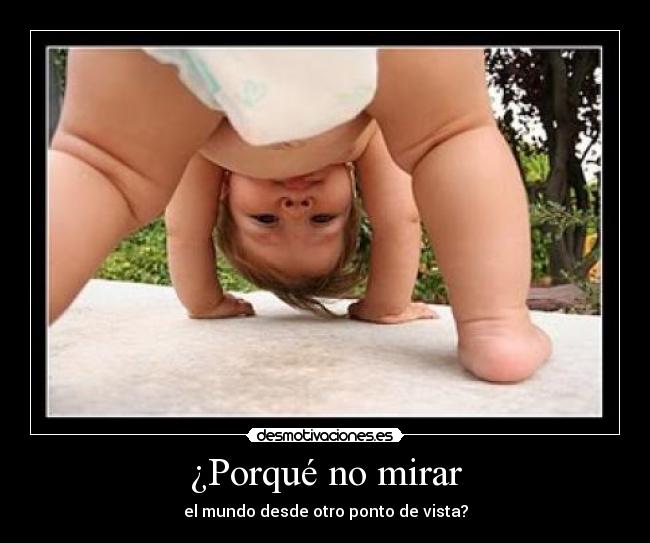 ¿Porqué no mirar -