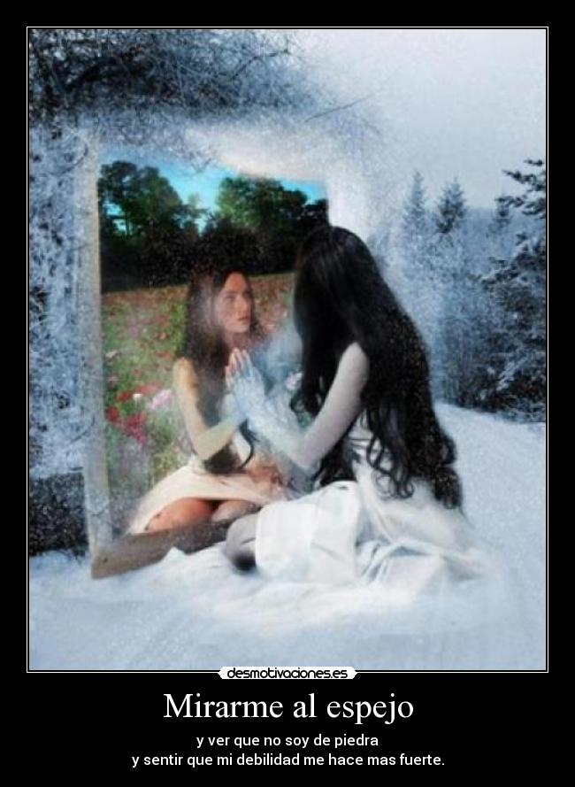 Mirarme al espejo -