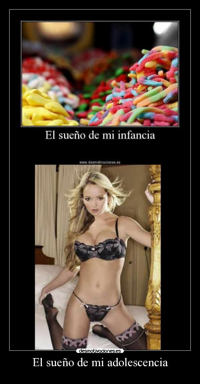 El sueño de mi adolescencia -