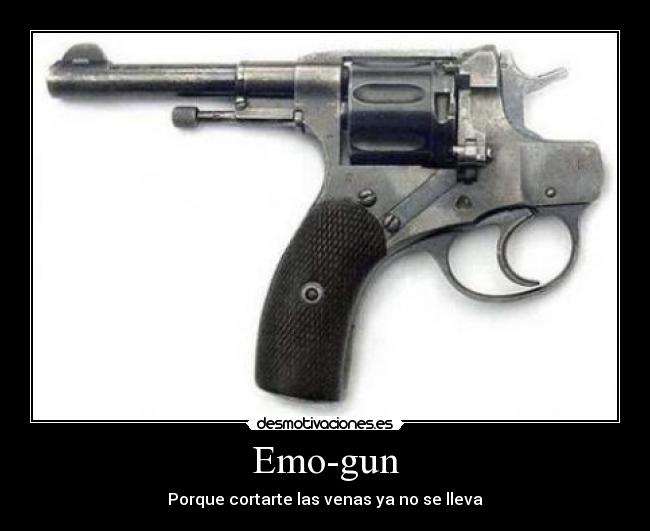 Emo-gun -