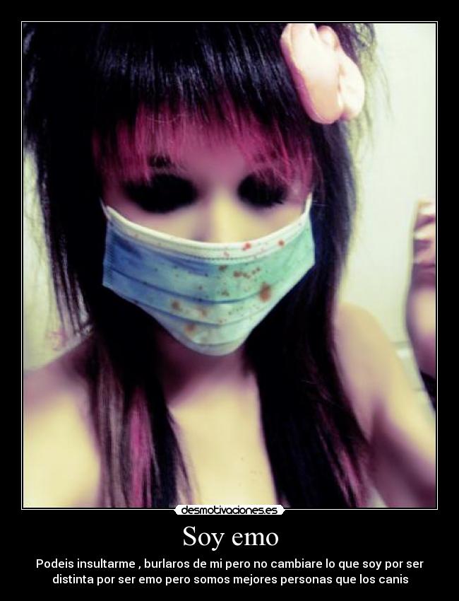Soy emo - 