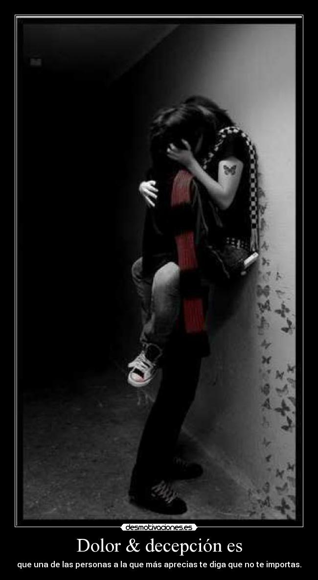 Dolor & decepción es -