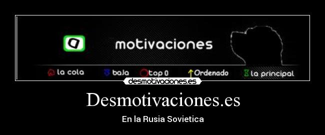 Desmotivaciones.es - En la Rusia Sovietica