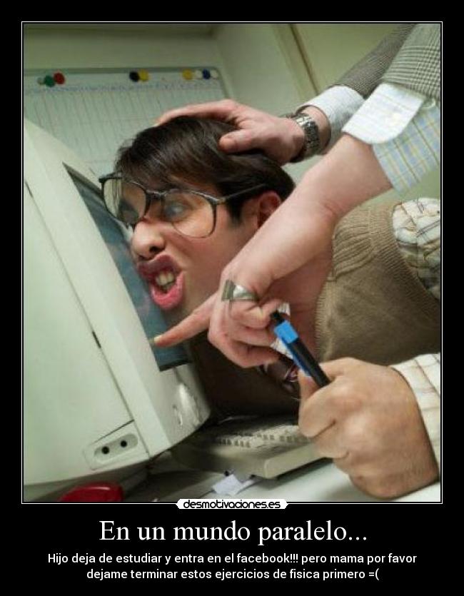 En un mundo paralelo... -