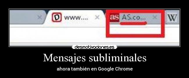 Mensajes subliminales - ahora también en Google Chrome