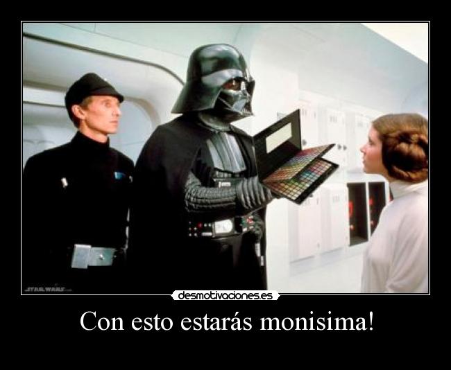 Con esto estarás monisima! -