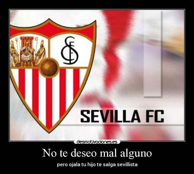 No te deseo mal alguno -