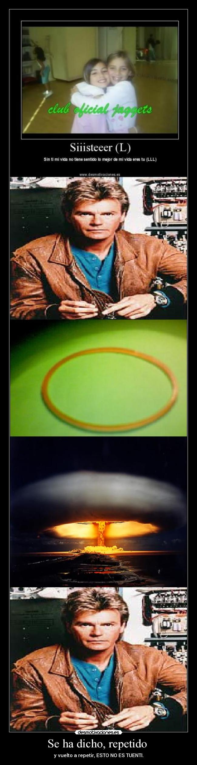 Se ha dicho, repetido  - 