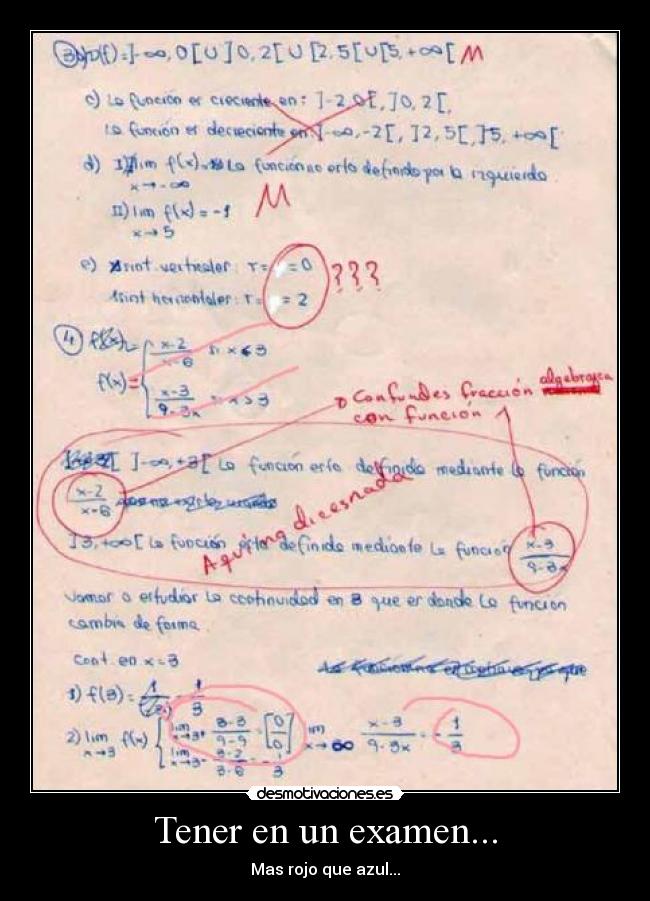 Tener en un examen... - Mas rojo que azul...