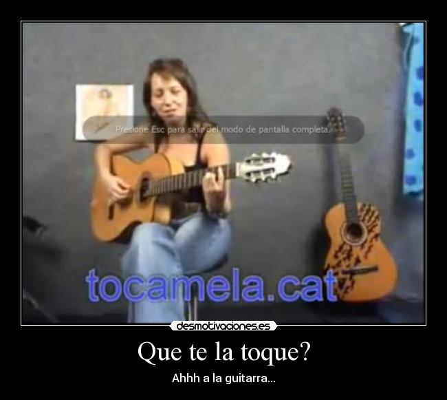 Que te la toque? - 