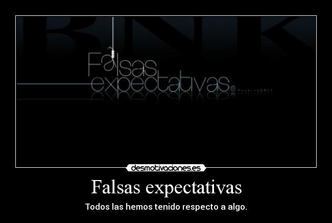 Falsas expectativas - 