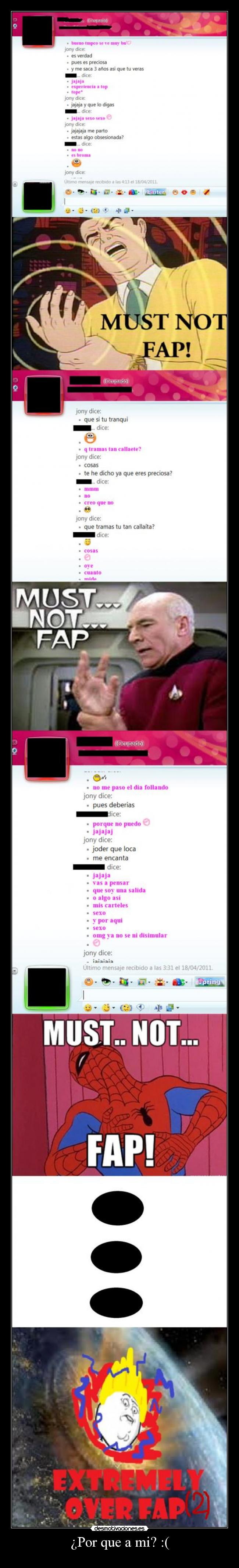 ¿Por que a mi? :( - 