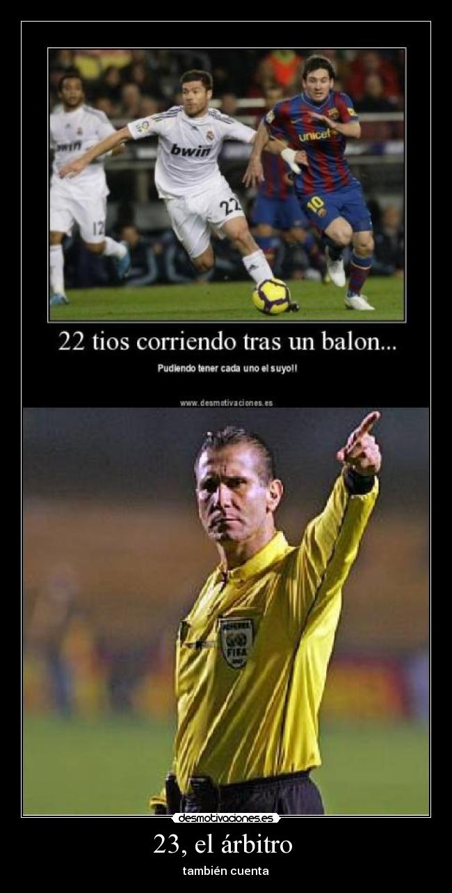 23, el árbitro  - 