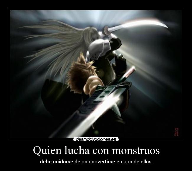Quien lucha con monstruos - 