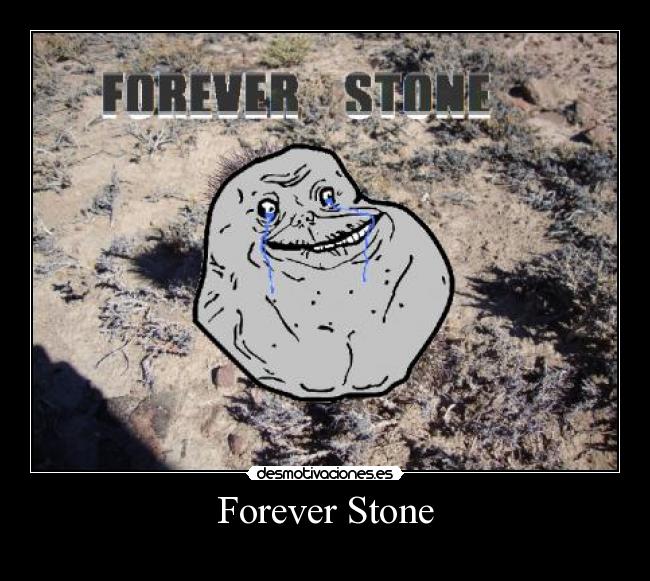 Forever Stone -