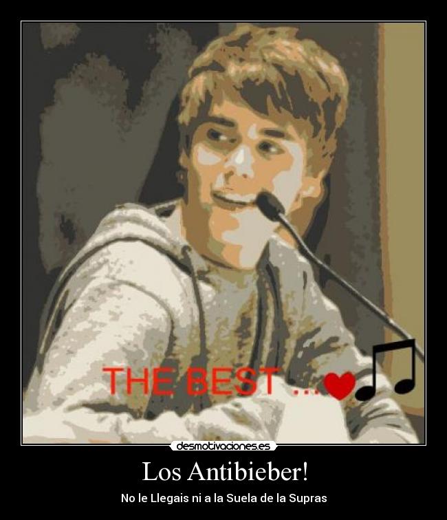 carteles los antibieber desmotivaciones