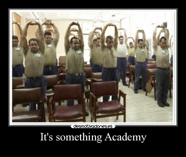 carteles its something desmotivaciones