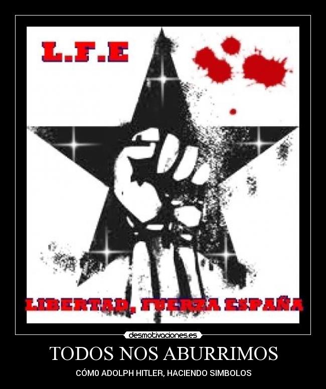 TODOS NOS ABURRIMOS - 