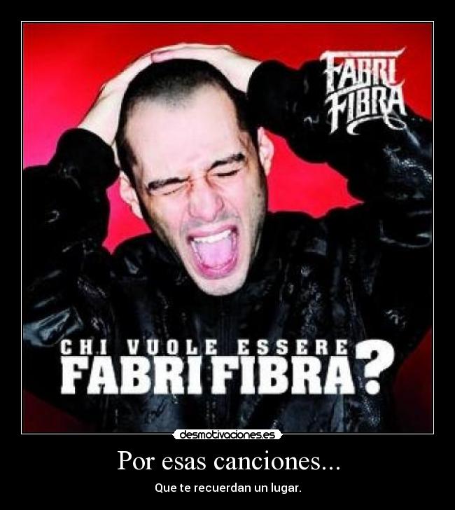 Por esas canciones... - Que te recuerdan un lugar.