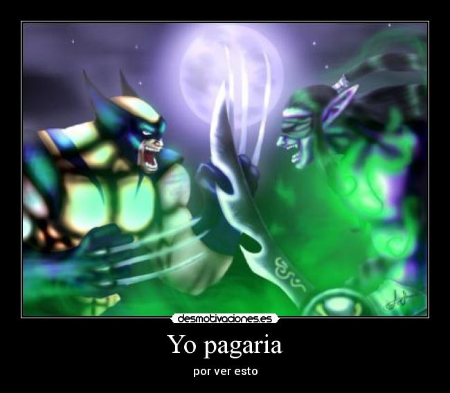 Yo pagaria - 