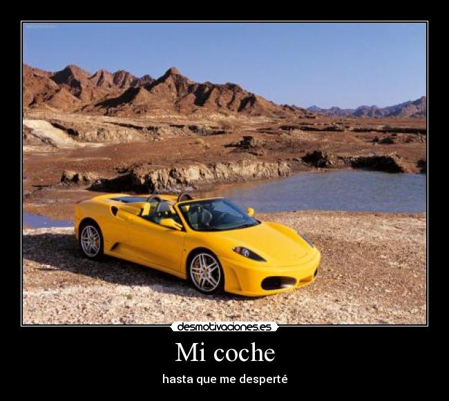 Mi coche - hasta que me desperté