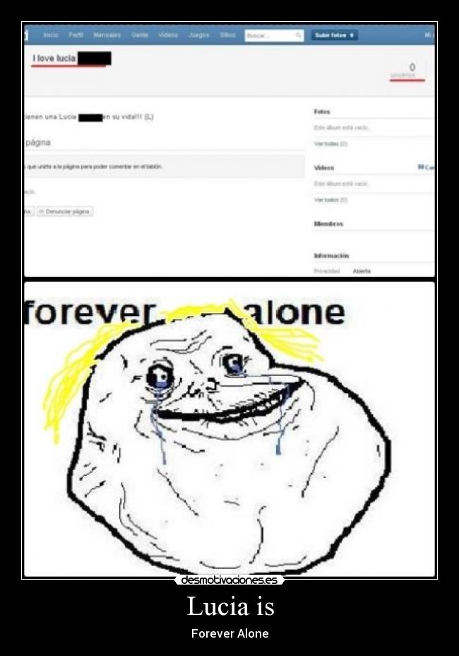 Lucia is - Forever Alone