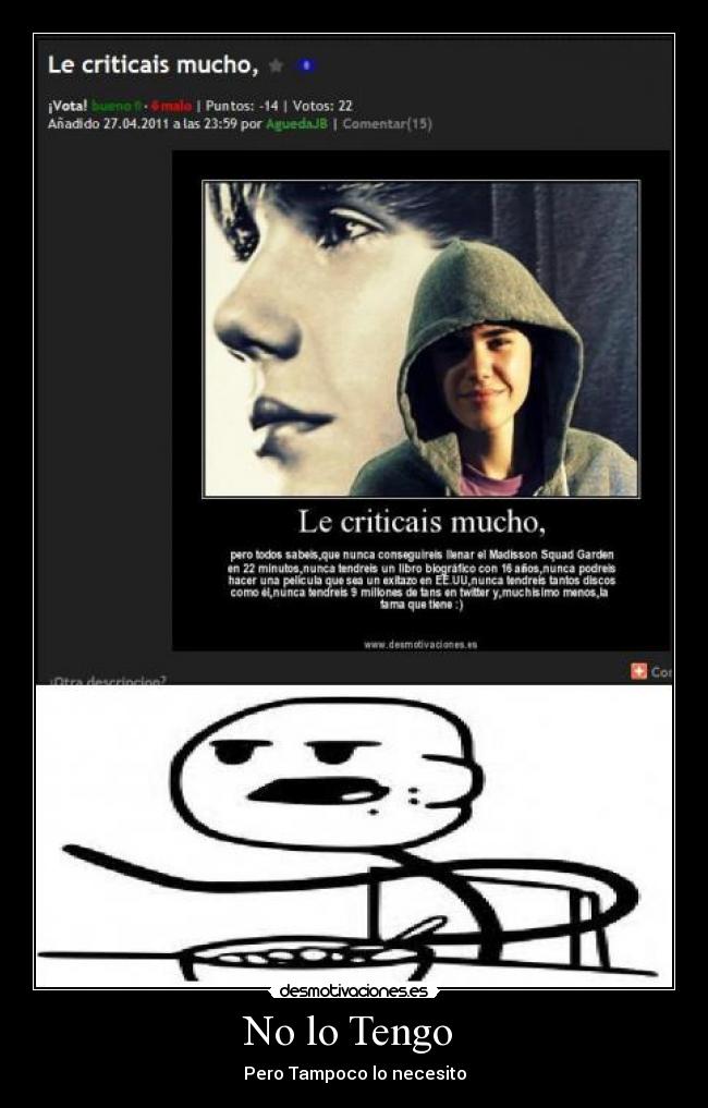 No lo Tengo  - Pero Tampoco lo necesito