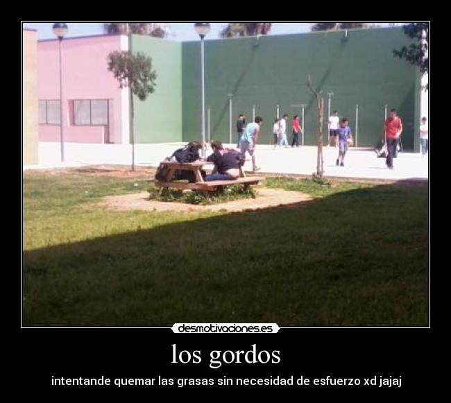los gordos -