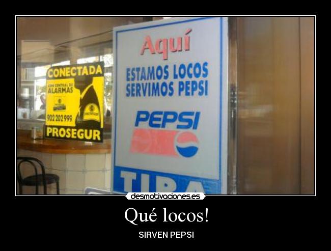 carteles pepsiiii desmotivaciones
