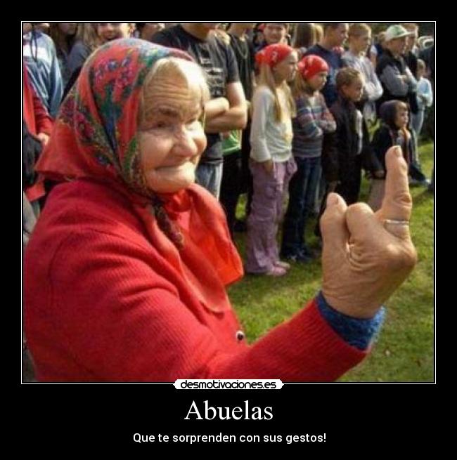 carteles abuelas jaja desmotivaciones