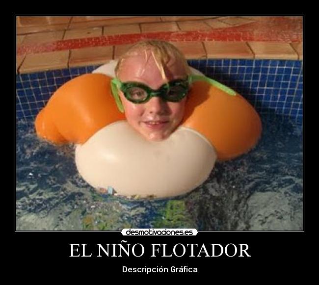 EL NIÑO FLOTADOR - 