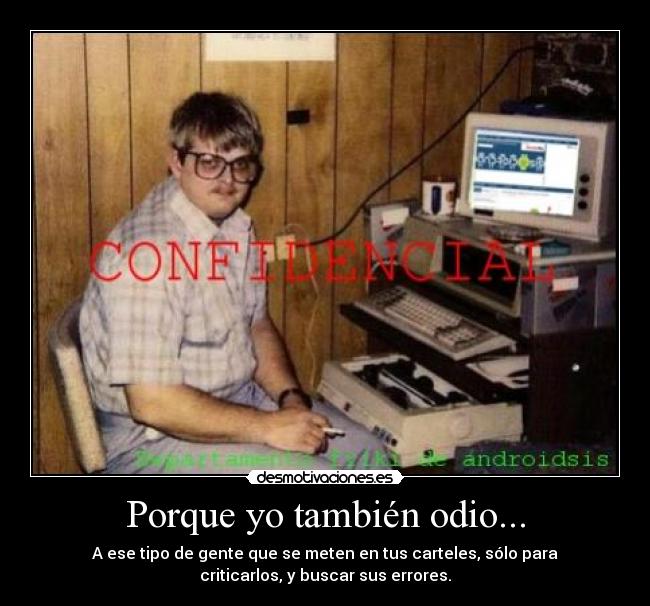Porque yo también odio... - 