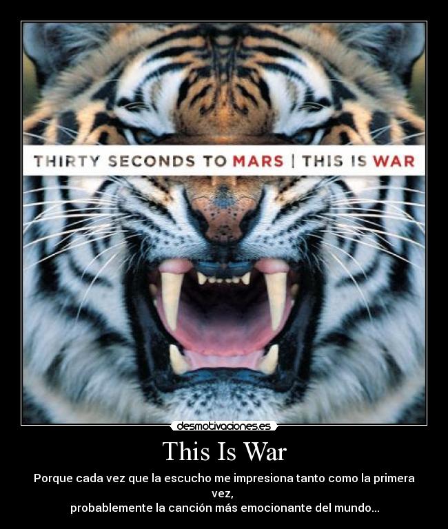 This Is War -