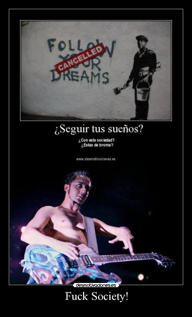 Fuck Society! -