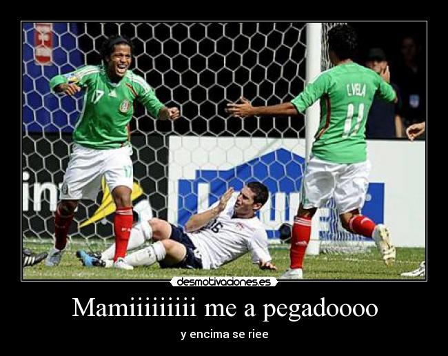 Mamiiiiiiiii me a pegadoooo -