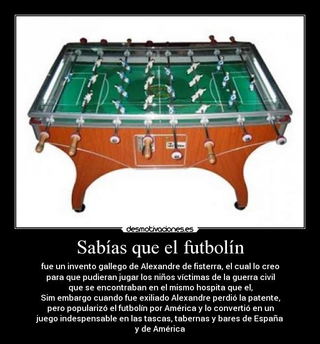 Sabías que el futbolín -