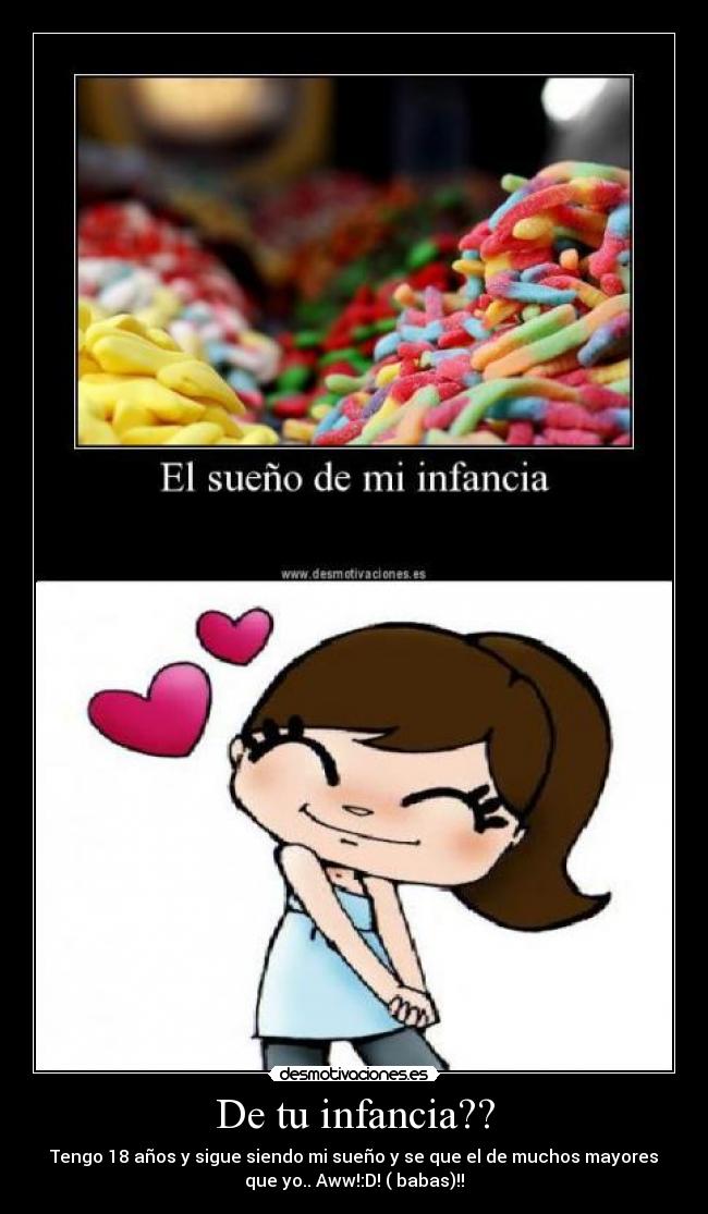De tu infancia?? - 