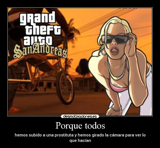 carteles gta prostituta coche camara desmotivaciones