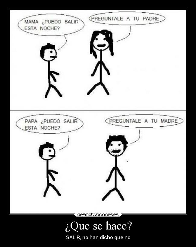 ¿Que se hace? -