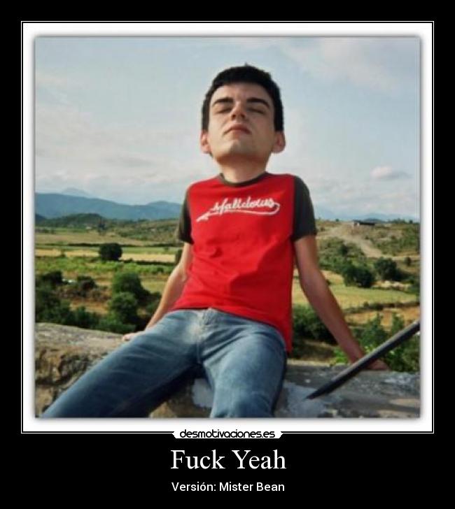 Fuck Yeah - 
