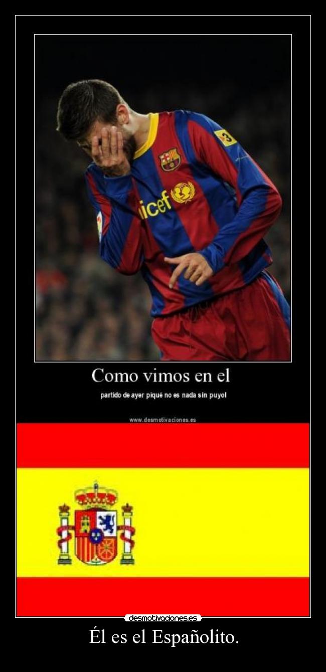 Él es el Españolito. -