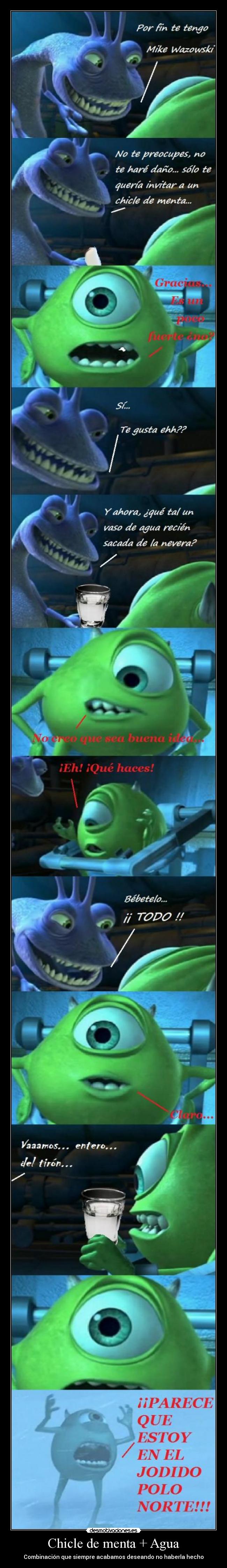 Chicle de menta + Agua -