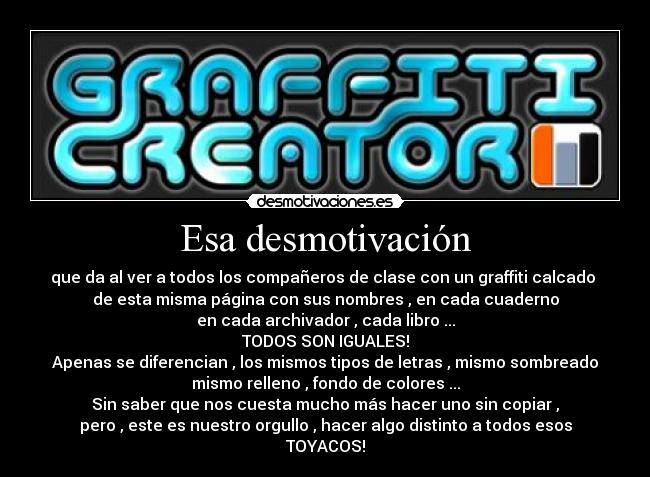 Esa desmotivación -