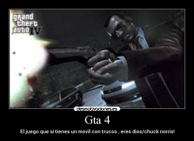 Gta 4 - El juego que si tienes un movil con trucos , eres dios/chuck norris!