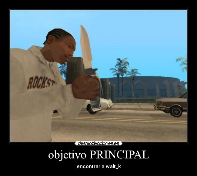 objetivo PRINCIPAL - 