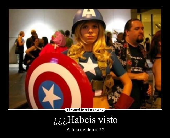 ¿¿¿Habeis visto -
