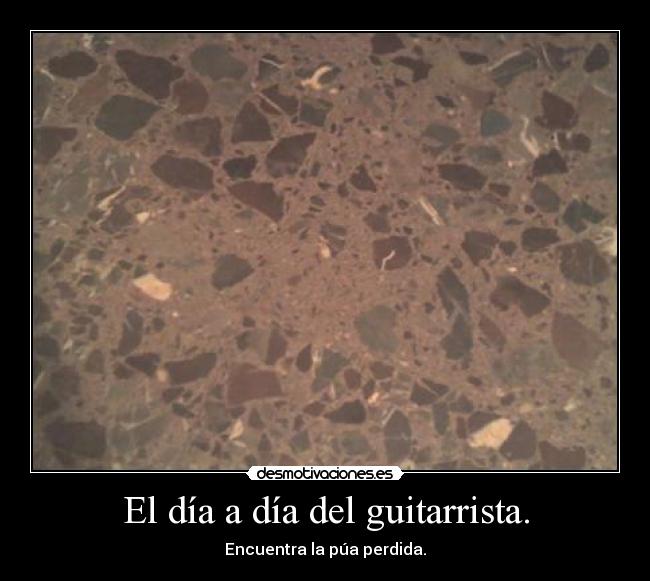 El día a día del guitarrista. - Encuentra la púa perdida.